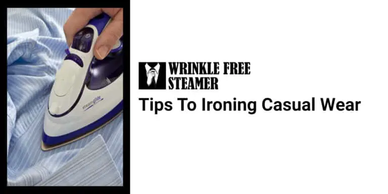 Ironing Casual Wear